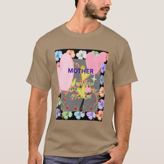 HAPPY MOTHERS DAY  T-SHIRT (Voorkant)