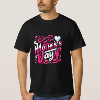 Happy Mother's Day T-Shirt Design