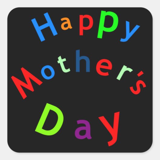 Happy Mothers Day Text Vierkante Sticker (Voorkant)