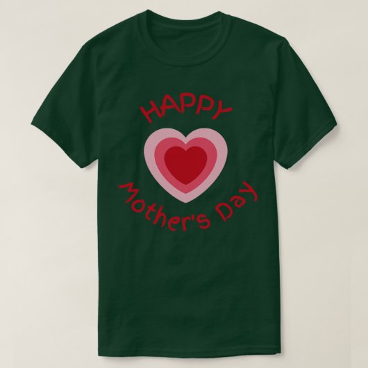 Happy Mothers Day TShirt TShirt (Design voorkant)