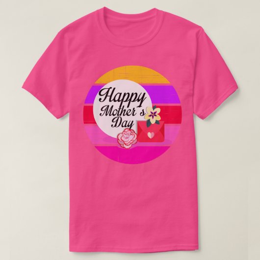 Happy Mothers Day TShirt TShirt (1) (Design voorkant)