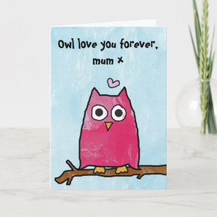 Happy Mothers Day - Uil houdt voor altijd van je Kaart