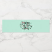 Happy Mothers Day Waterfles Etiket (Enkel label)