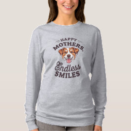 Happy Mothers' Endless Smiles - Happy Moederdag T-shirt