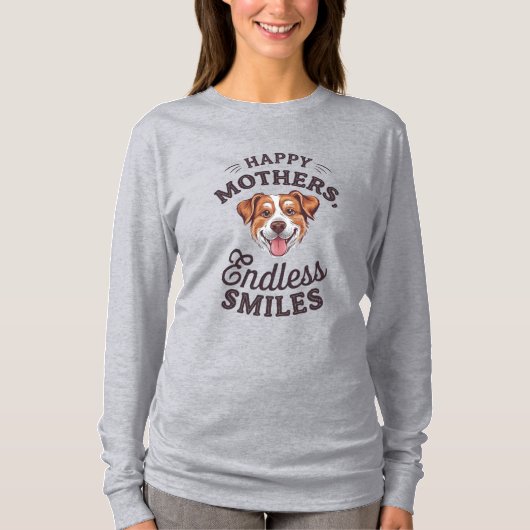 Happy Mothers' Endless Smiles - Happy Moederdag T-shirt (Voorkant)