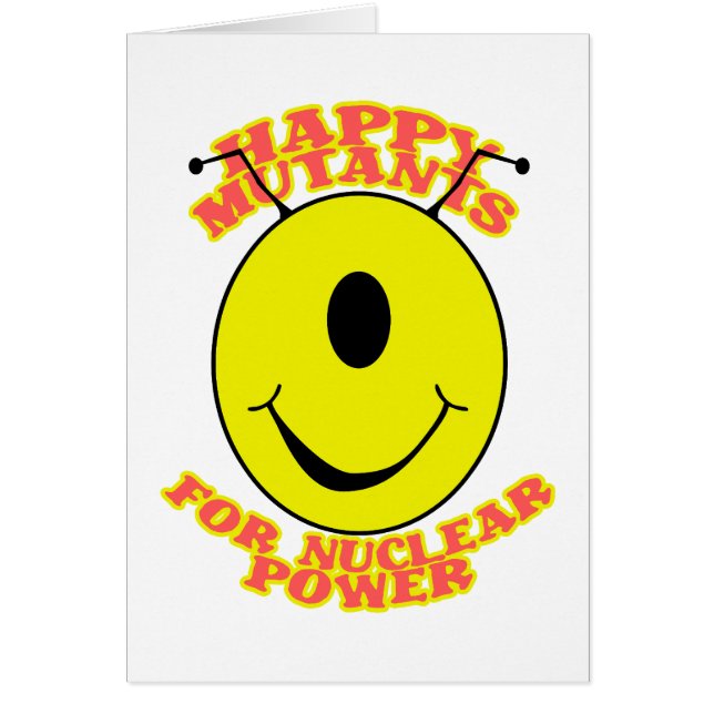 Happy Mutants for Nuclear Power Kaart (Voorkant)