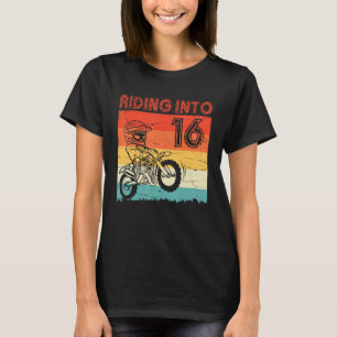 Happy My Birthday Motorrijder Riding Into 16 Y T-shirt