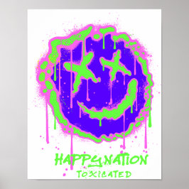 Happy Nation Toxified Art Poster - vet, ironisch, 