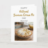 Happy National Banana Cream Pie Day! March 2nd Kaart (Voorkant)