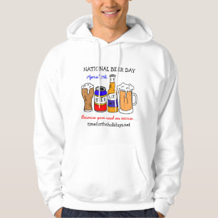 Happy National Beer Day - 7 april Hoodie