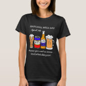 Happy National Beer Day - 7 april T-shirt (Voorkant)