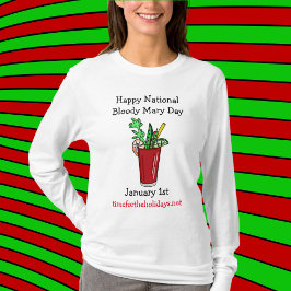 Happy National Bloody Mary Day Januari T-shirt