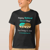 Happy National Donut Day June 4th T-Shirt (Voorkant)