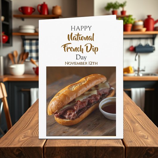 Happy National French Dip Day | Nov 12th Kaart
