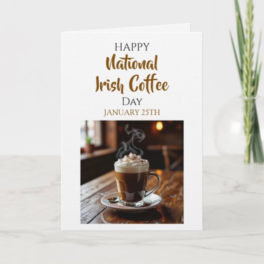 Happy National Irish Coffee Day | January 25th Kaart (Voorkant)