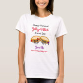 Happy National Jelly Fled Donut Day - 8e juni T T-shirt (Voorkant)