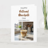 Happy National Macchiato Day | Nov 19th Kaart (Voorkant)