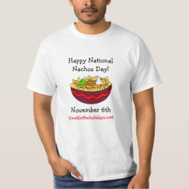 Happy National Nachos Day, 6 november T-shirt