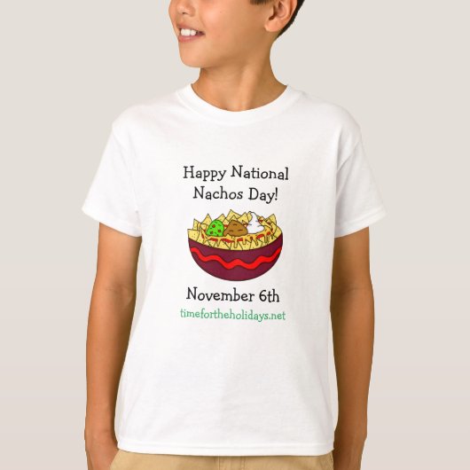 Happy National Nachos Day, 6 november T-shirt (Voorkant)