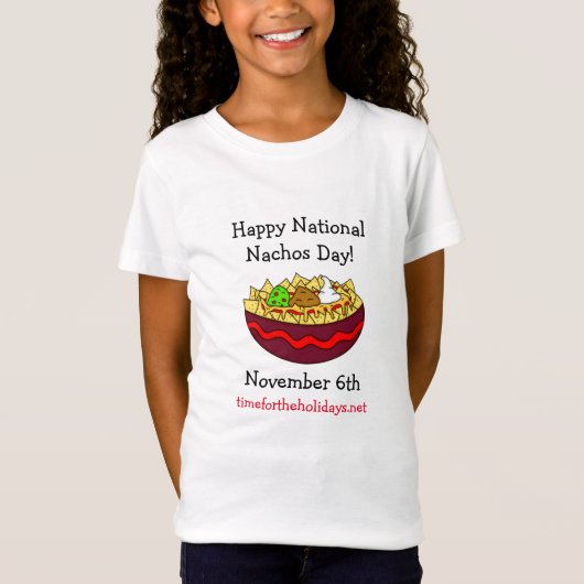 Happy National Nachos Day, 6 november T-shirt (Voorkant)