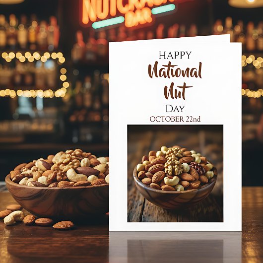 Happy National Nut Day | October 22nd Kaart