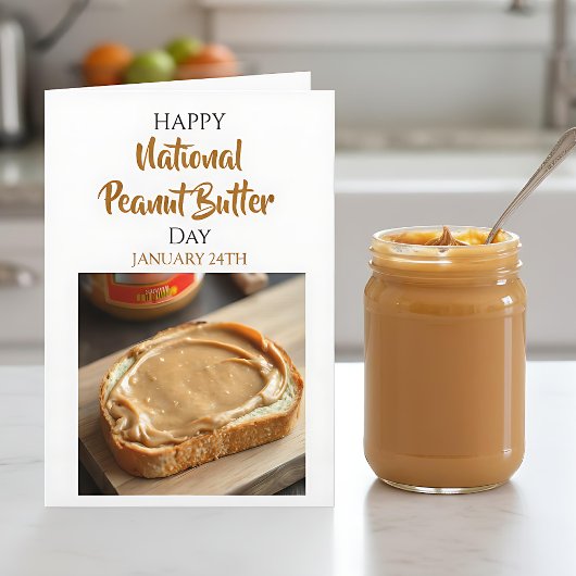 Happy National Peanut Butter Day | January 24th Kaart