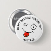 Happy National Piercing Day May 16 Button (Voorkant /achterkant)