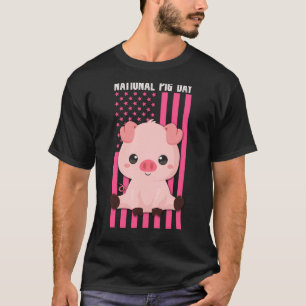 Happy National Pig Day American Flag T-shirt