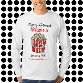 Happy National Popcorn Day - 19 januari T-shirt