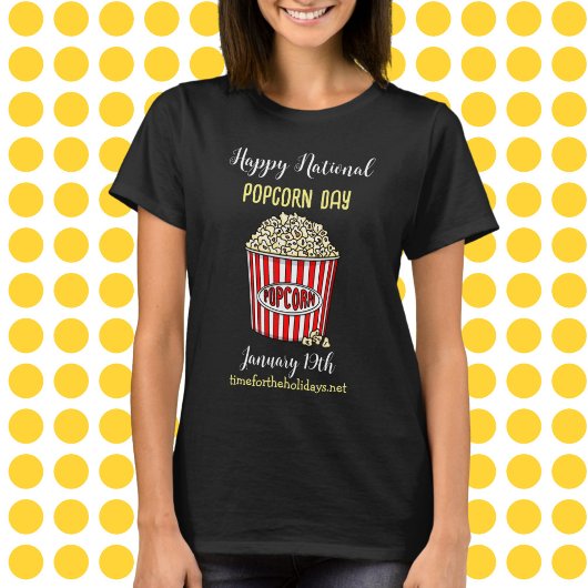 Happy National Popcorn Day - 19 januari T-shirt
