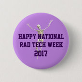 Happy National Rad Tech Week Ronde Button 5,7 Cm (Voorkant)