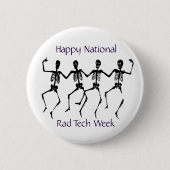 Happy National Rad Tech Week Ronde Button 5,7 Cm (Voorkant)