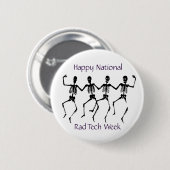 Happy National Rad Tech Week Ronde Button 5,7 Cm (Voorkant /achterkant)