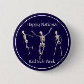 Happy National Rad Tech Week Ronde Button 5,7 Cm (Voorkant)