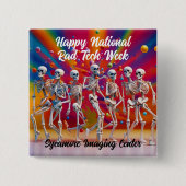 Happy National Rad Tech Week Vierkante Button 5,1 Cm (Voorkant)