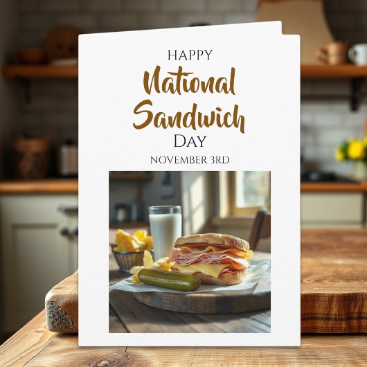 Happy National Sandwich Day | November 3rd Kaart