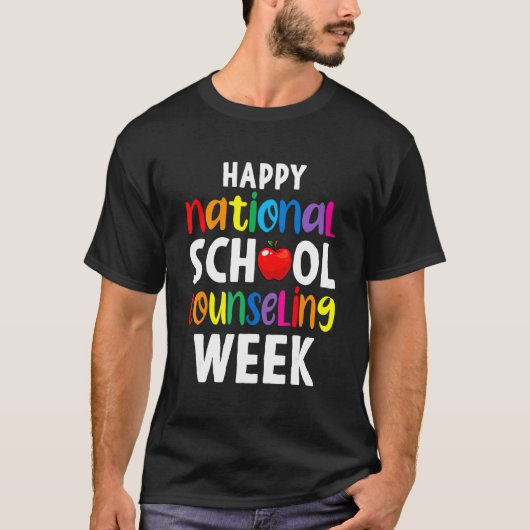 Happy National School counseling Week School couns T-shirt (Voorkant)