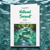 Happy National Serpent Day | February 1st Kaart