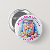 Happy National Taffy Day is op 23 mei Ronde Button 5,7 Cm (Voorkant /achterkant)