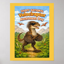 Happy National Velociraptor Awareness Day – Funny Poster