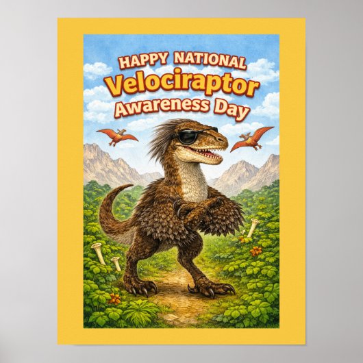 Happy National Velociraptor Awareness Day – Funny  Poster (Voorkant)