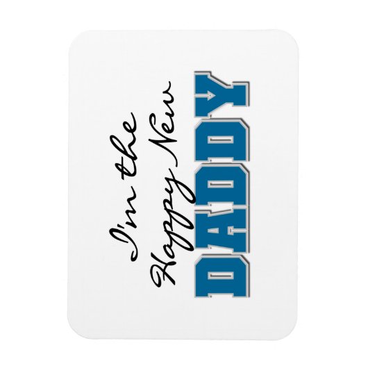 Happy New Papa Gifts Magneet (Verticaal)