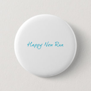 Happy New Run Ronde Button 5,7 Cm