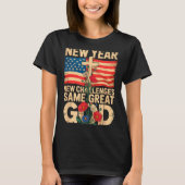 Happy New Year 2026 Christian Challenges Same Grea T-shirt (Voorkant)