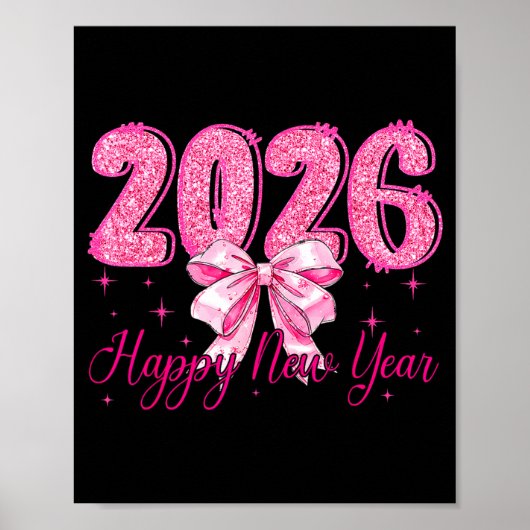 Happy New Year 2026 Coquette Bow New Years Eve Par Poster (Voorkant)