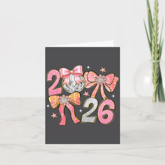 Happy New Year 2026 Disco Ball Coquette Bow New Ye Kaart (Voorkant)