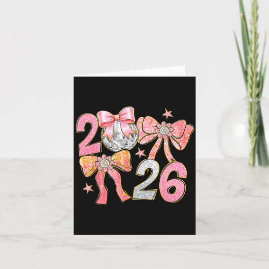 Happy New Year 2026 Disco Ball Coquette Bow New Ye Kaart (Voorkant)