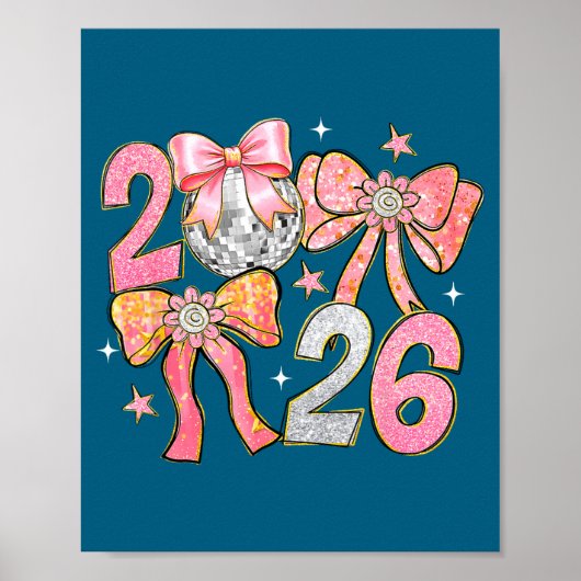 Happy New Year 2026 Disco Ball Coquette Bow New Ye Poster (Voorkant)