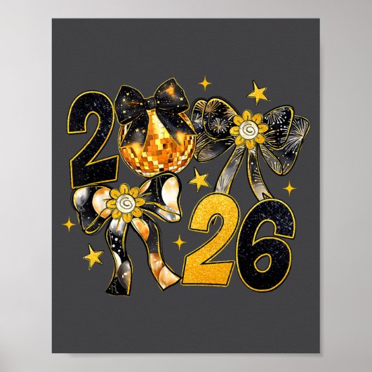 Happy New Year 2026 Disco Ball Coquette Bow New Ye Poster (Voorkant)