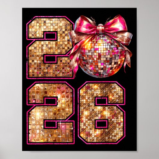 Happy New Year 2026 Disco Ball Nk Coquette Bow Fam Poster (Voorkant)